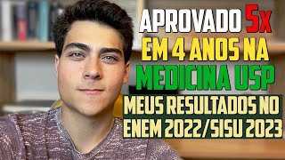 MEUS RESULTADOS E APROVAÇÕES NO SISU 2023 / ENEM 2022 | MEDICINA USP