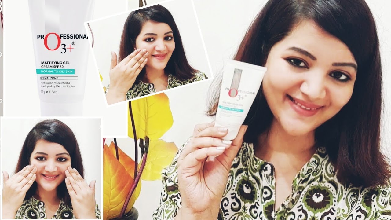 o3  sunscreen spf 50 for oily skin