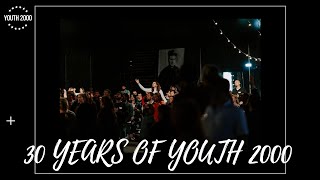 Celebrating 30 Years of Youth 2000