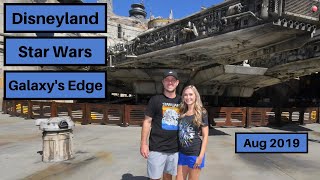 Experiencing Disneyland Star Wars Galaxy's Edge | Aug 2019