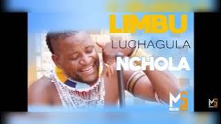 LIMBU LUCHAGULA  NCHOLA MBASHA STUDIO 2023