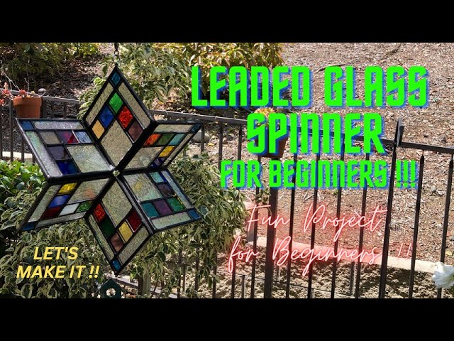 How to make a Stained Glass Spinner 