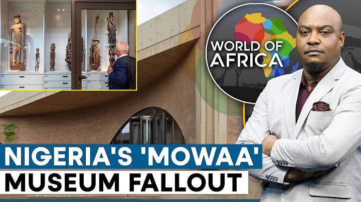 The Fallout From Nigeria's Spectacular $25M Museum & the Benin Bronzes | World Of Africa