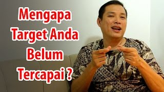 Mengapa Target Anda Belum Tercapai?
