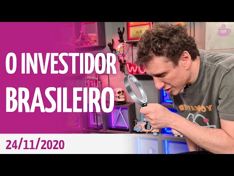 Investidor brasileiro: quem é, quanto tem investido e de onde é?