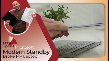 Windows Modern Standby Literally Broke My Laptop!