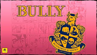 Bully - Mission Failed (Theme Song)
