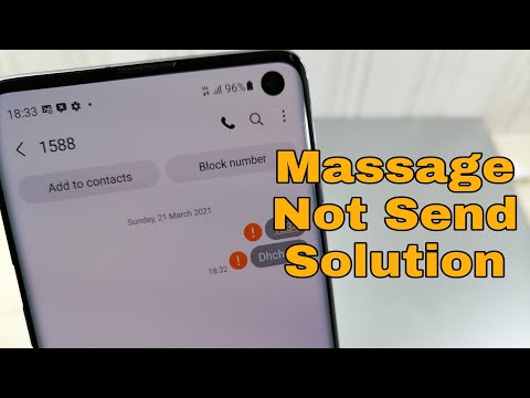 How to Solve Problem, Massage not send. All Samsung phones.