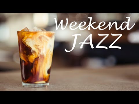 Sunny Weekend JAZZ - Relaxing Bossa Nova Jazz Playlist For Good Mood