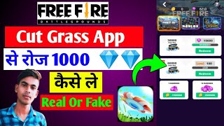 Cut Grass App Real or Fake || Cut Grass App Se Free Fire diamond Kaise Le || Cut Grass App screenshot 1