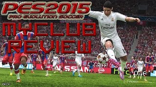 Pro Evolution Soccer 2015 - What Is MyClub? [MyClub Review]