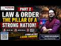 Law &amp; Order: The Pillar of a Strong Nation Part-2 | UPSC 2026 | Ummer Mohammad | Plutus IAS