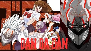 Dan Da Dan Edit 4K The Most Intense Edit Yet