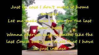 Jaheim - Just In Case Lyrics