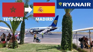 Tetouan Sania Ramel to Madrid | RYANAIR | TRIP REPORT | Boeing 737-800 | #TripReport#RYANAIR#B737