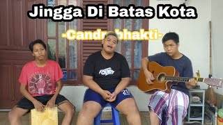 Jingga di batas kota - candrabhakti ( Cover )