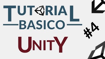 Unity tutorial básico #4: Variables (Parte I)