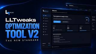 LLTweaks Optimization Tool V2 — The New Standard