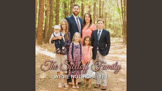 Video thumbnail of "The Siceloff Family - Thank You Lord for Your Blessings"