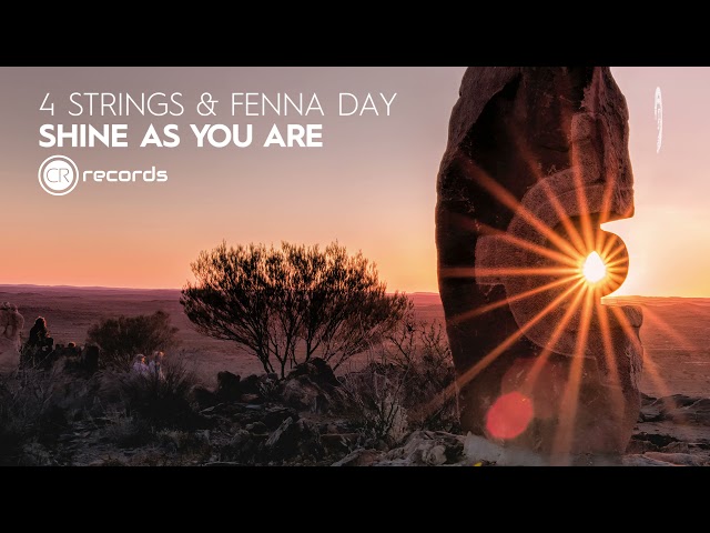 4 Strings, Fenna Day - Shine As You Are