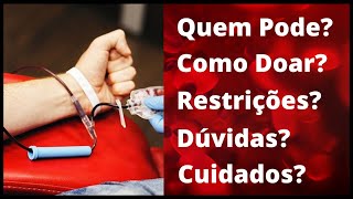 Doação De Sangue | Quem Pode Doar?