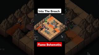 Into The Breach - Flame Behemoths #gaming#games#indiegame#intothebreach#gameplay#pixelart#mechgames
