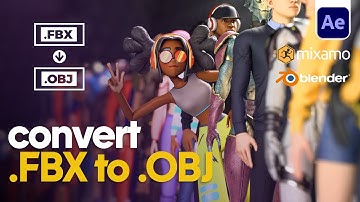 Easy FBX to OBJ Conversion for Element 3D: Step-by-Step Guide