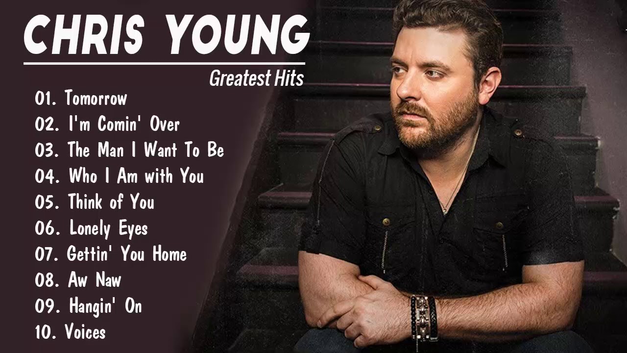 chris young tour songs