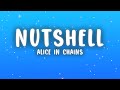Alice In Chains - Nutshell (Lyrics)