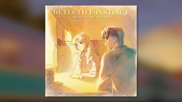 30 Now's Not The Time - Detective Instinct: Farewell, My Beloved Original Soundtrack