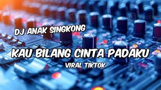 DJ KAU BILANG CINTA PADAKU🌴VIRAL TIKTOK 🤩💃 Ali Mix Official Nwrmxx2025‼️