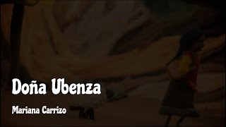 Video-Miniaturansicht von „Mariana Carrizo - Doña Ubenza (letra)“