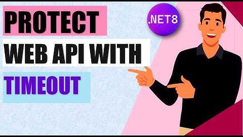 Mastering .NET 8 Web APIs🌠 : Implement Request Timeouts for Better Performance 🔥