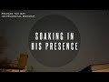 Prepare The Way // Instrumental Worship Soaking in His Presence