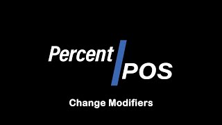 Change Modifiers | Percent POS | Restaurant