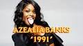 Video for azealia banks 1991