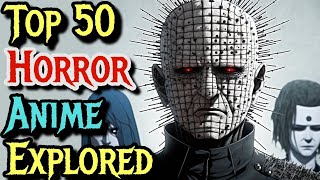 Top 50 Horror Anime Of All Time  Explored