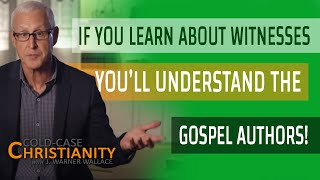 How Can Understanding Eyewitness Testimony Help Us Evaluate the Gospels?