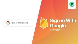 Sign in with Google Auth + Firebase | Android Studio Tutorial