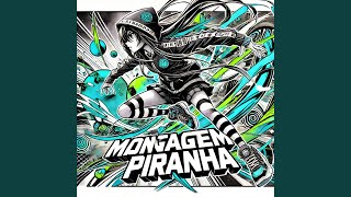 Montagem Piranha speed Up