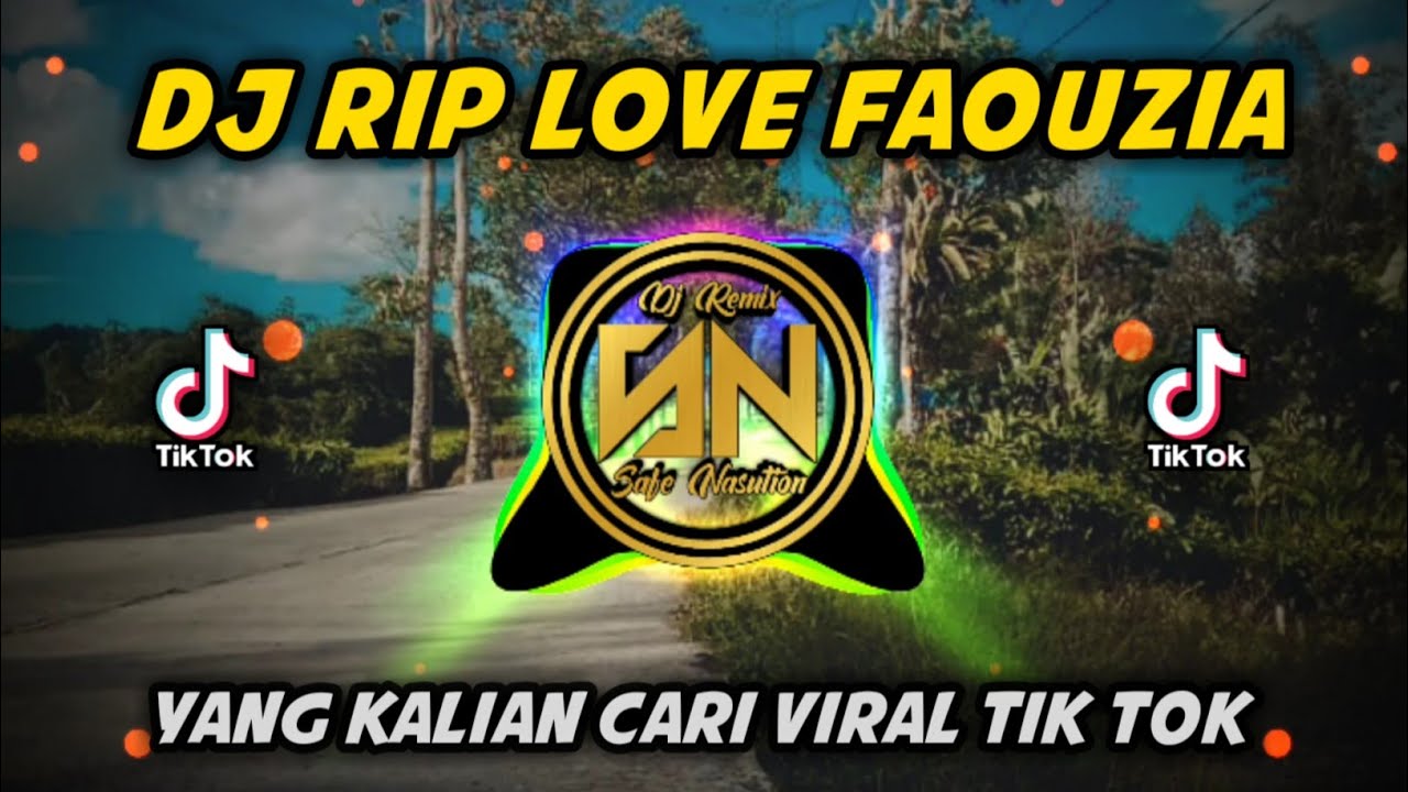 DJ RIP LOVE FAOUZIA REMIX SLOW BASS DJ TERBARU 2022#djriplove # ...
