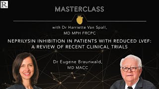 Masterclass: Neprilysin Inhibition in Patients with reduced LVEF