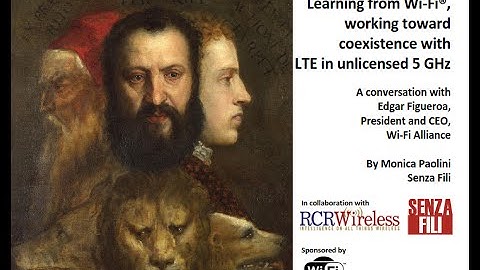 Analyst Angle: Learning from Wi-Fi, working toward coexistence with LTE in unlicensed 5 GHz