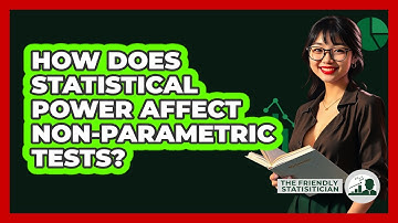 How Does Statistical Power Affect Non-parametric Tests? - The Friendly Statistician