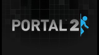 ПОРТАЛ ПОХОРОШЕЛ!!! ► Portal 2 #1