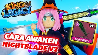 Tutorial Awaken Night Blade V2 Di King Legacy