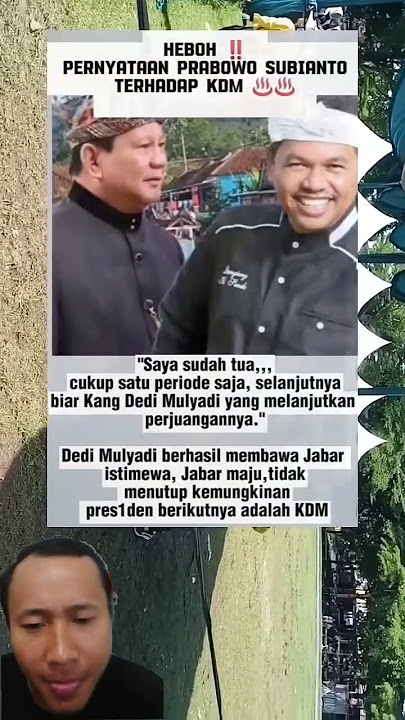 HEBOH PERNYATAAN BAPAK PRABOWO KEPADA KANG DEDI MULYADI #shorts #reaction #kangdedymulyadi