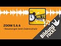 ZOOM - Neuerungen 5.6.6 🔓