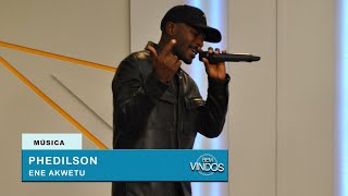 PHEDILSON - ENE AKWETU | BEM VINDOS | RTP ÁFRICA | 2025