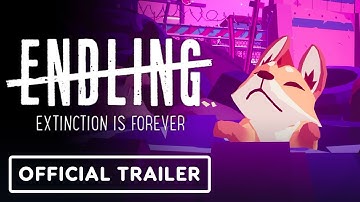 Endling: Extinction is Forever - Official Gameplay Trailer | Summer of Gaming 2022